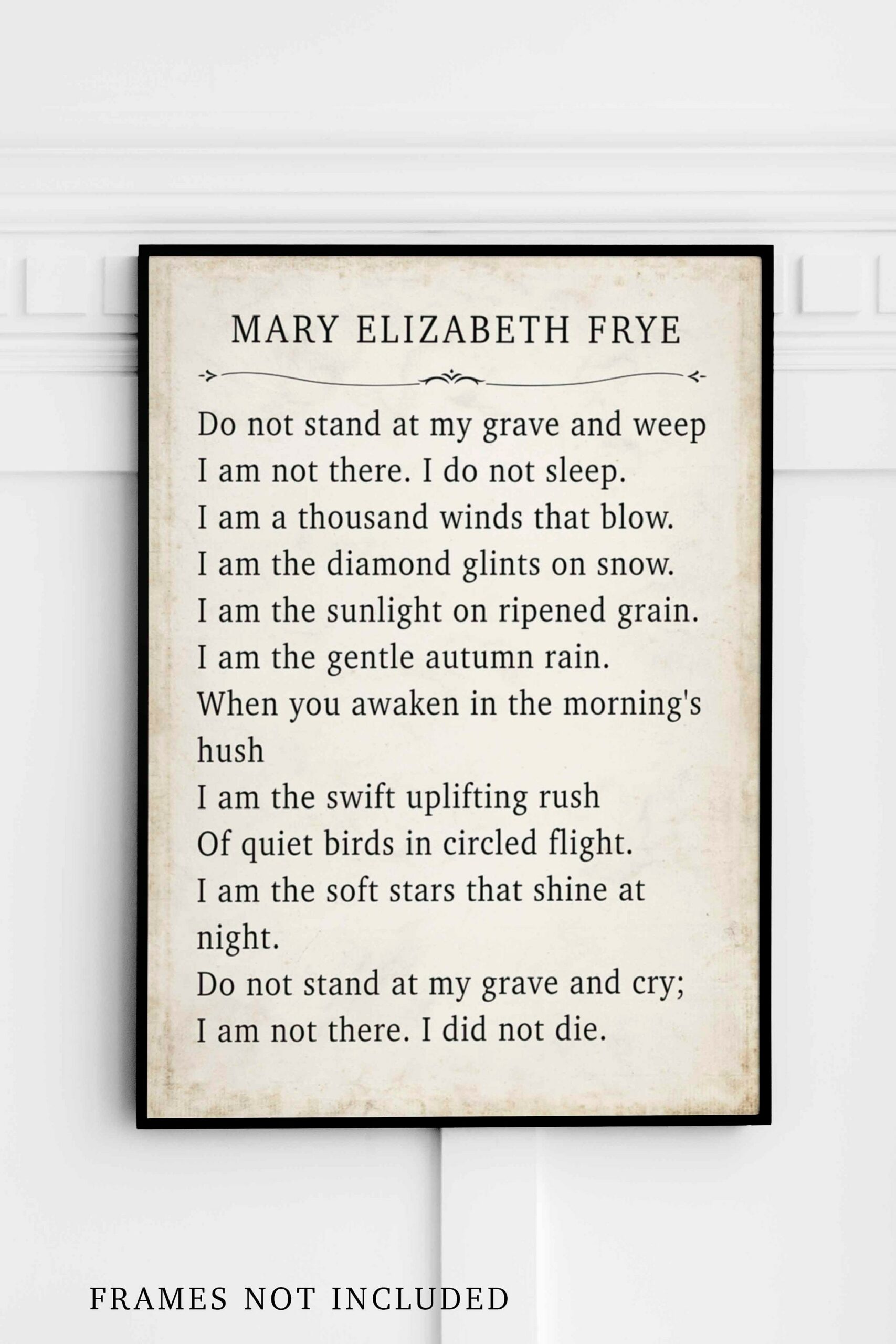 Mary elizabeth frye print. do not stand at my grave and weep poem - Image 3